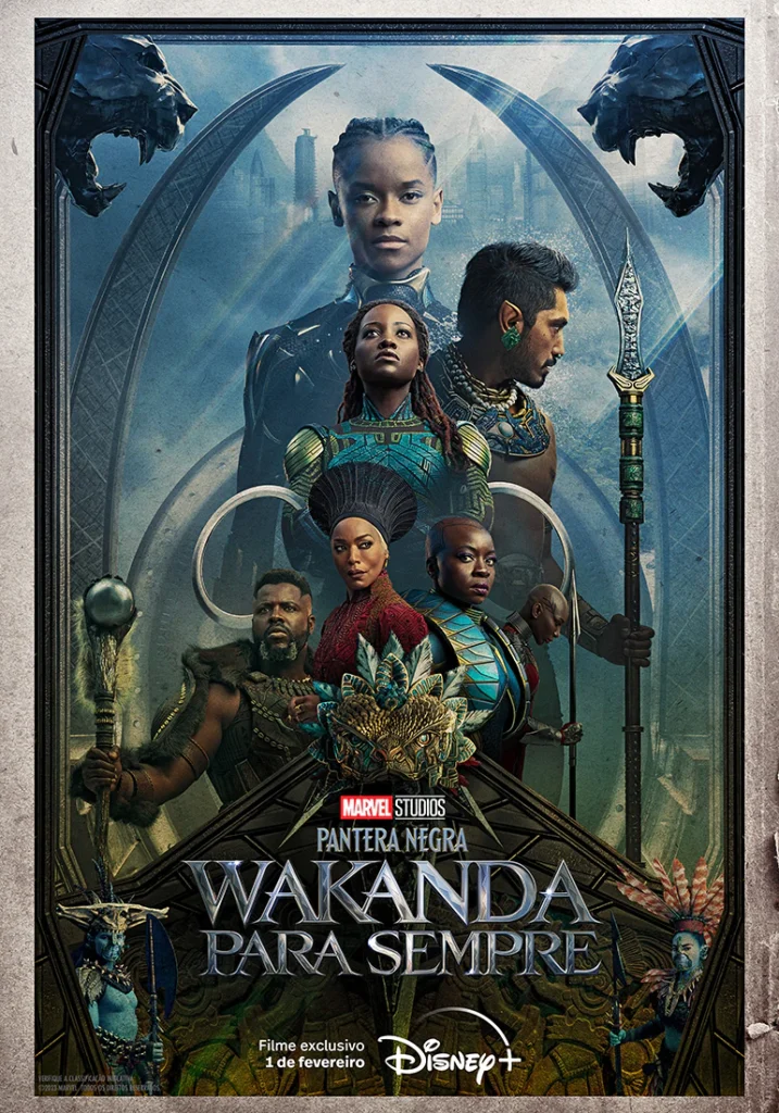 Divulgação do filme 'Pantera Negra: Wakanda para Sempre' no Disney+